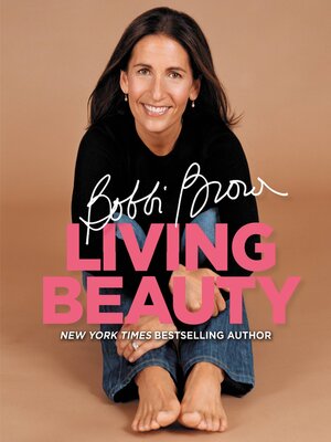 Bobbi Brown Living Beauty - ebook